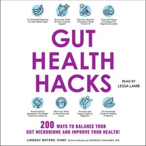 Gut Health Hacks, Lindsay Boyers