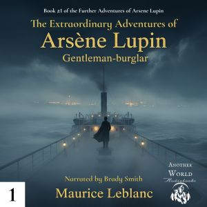 The Extraordinary Adventures of Arsen..., Maurice Leblanc