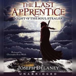 Last Apprentice Night of the Soul St..., Joseph Delaney