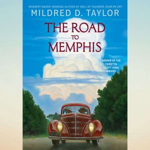 The Road to Memphis, Mildred D. Taylor