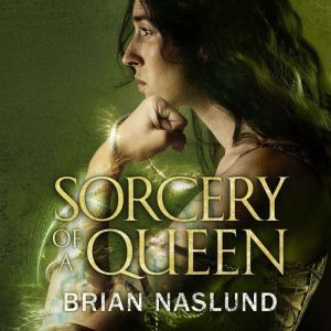 Sorcery of a Queen, Brian Naslund