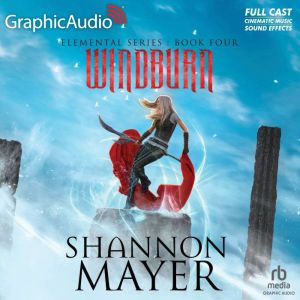 Windburn Dramatized Adaptation, Shannon Mayer