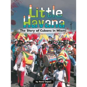 Little Havana, Anne Capeci