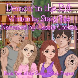 Demon in the Rift, Stacy Rae