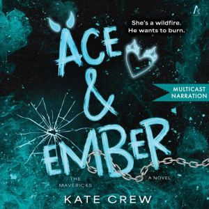 Ace Ember, Kate Crew