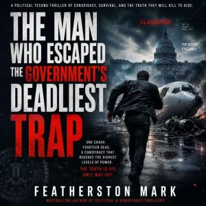 The Man Who Escaped the Governments ..., Featherston Mark