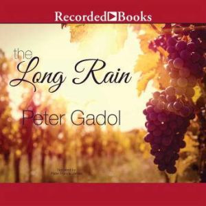 The Long Rain, Peter Gadol