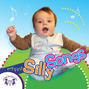 My First Silly Songs, Kim Mitzo Thompson