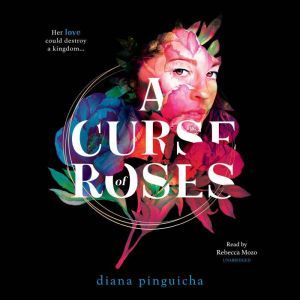 A Curse of Roses, Diana Pinguicha