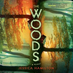 The Woods, Jessica Hamilton