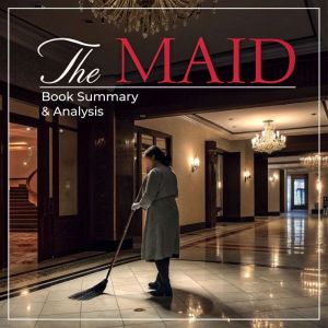 The Maid Book Summary Analysis, Hazel Quinn