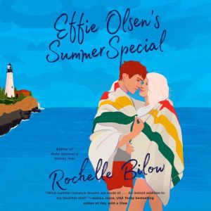 Effie Olsens Summer Special, Rochelle Bilow