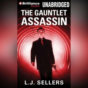 The Gauntlet Assassin, L.J. Sellers