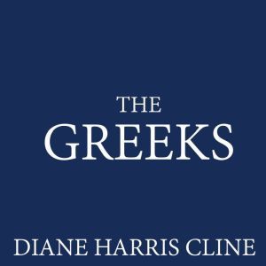 The Greeks, Diane Harris Cline