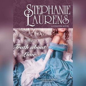 The Truth about Love, Stephanie Laurens