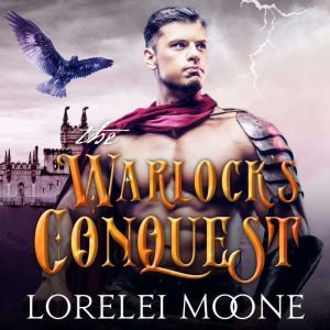 The Warlocks Conquest, Lorelei Moone