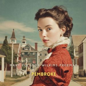 Pembroke: A Novel