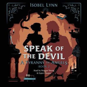Speak of the Devil, Isobel Lynn