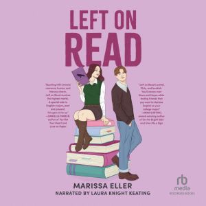 Left on Read, Marissa Eller