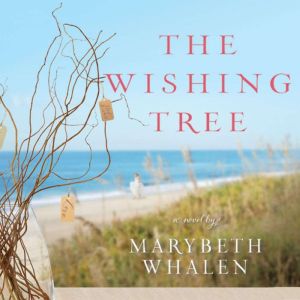 The Wishing Tree: A Novel