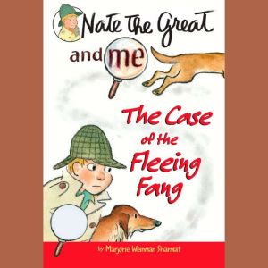 Nate the Great and Me, Marjorie Weinman Sharmat