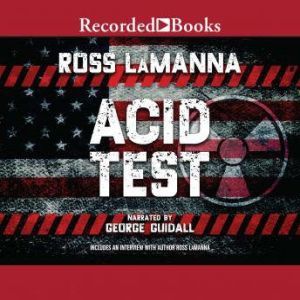 Acid Test, Ross LaManna