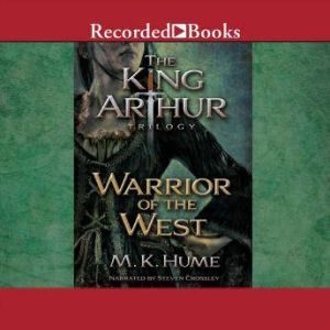 Warrior of the West, M.K. Hume