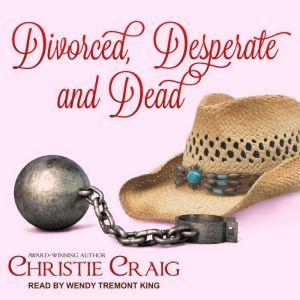 Divorced, Desperate and Dead, Christie Craig