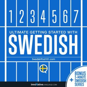 Learn Swedish  Ultimate Getting Star..., Innovative Language Learning