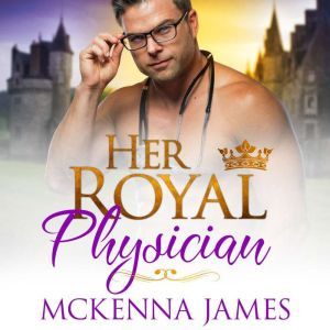 Her Royal Physician, Mckenna James