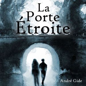 La Porte Etroite