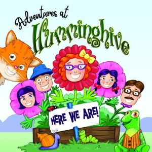 Adventures at Humminghive, Beverley Omsky