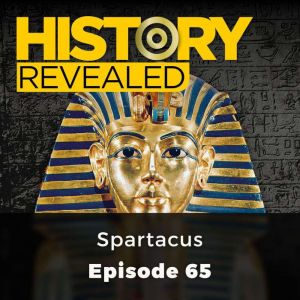 History Revealed Spartacus, History Revealed Staff
