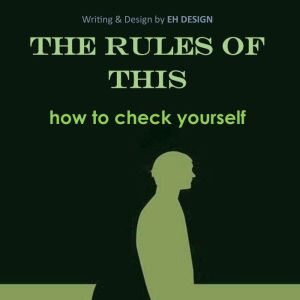 The rules of this: how to check yourself: Communication skills improvement