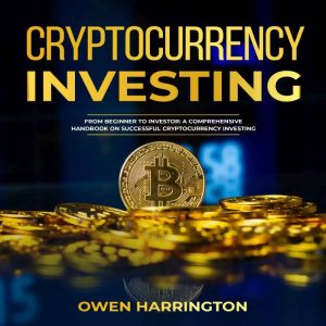 Cryptocurrency Investing, Owen Harrington