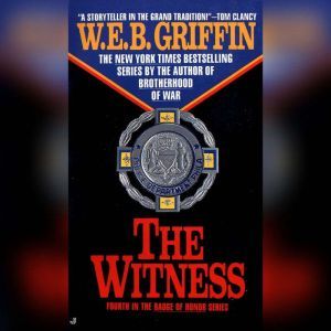 The Witness, W.E.B. Griffin