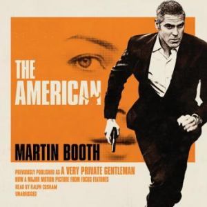 The American, Martin Booth