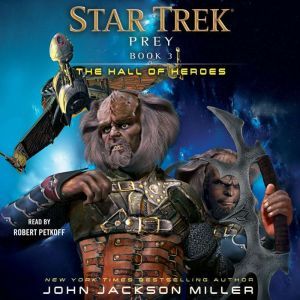 Prey Book Three The Hall of Heroes, John Jackson Miller