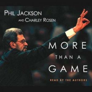 More Than a Game, Phil Jackson