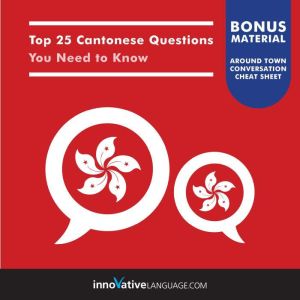 Top 25 Cantonese Questions You Need t..., Innovative Language Learning