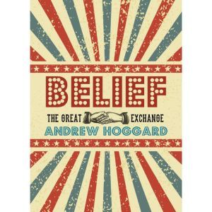 Belief, Andrew Hoggard