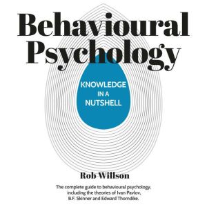Knowledge in a Nutshell Behavioural ..., Rob Willson