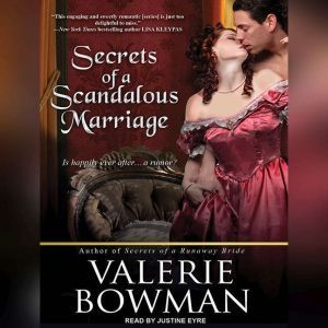 Secrets of a Scandalous Marriage, Valerie Bowman