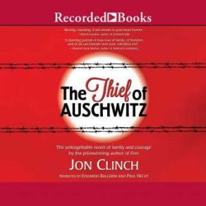 The Thief of Auschwitz, Jon Clinch