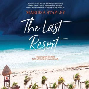 The Last Resort, Marissa Stapley