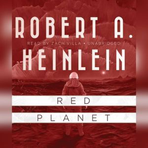 Red Planet, Robert A. Heinlein