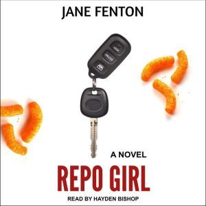 Repo Girl, Jane Fenton