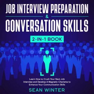 Job Interview Preparation and Convers..., Sean Winter