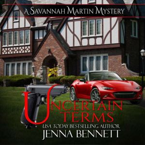 Uncertain Terms, Jenna Bennett