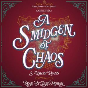 A Smidgen of Chaos, S. Usher Evans